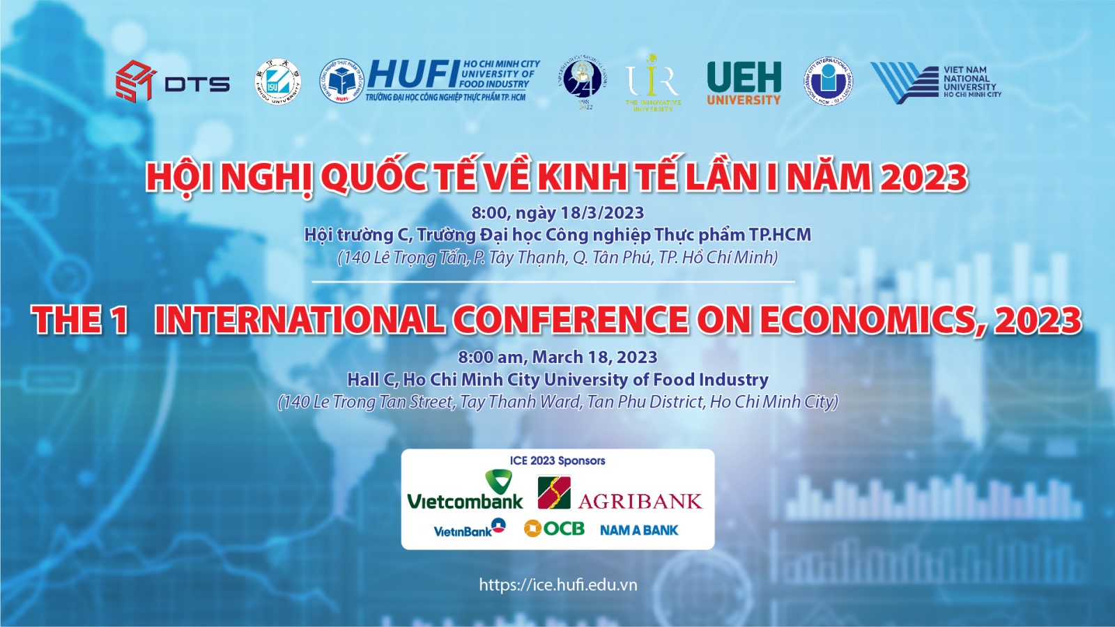 Tổ chức Hội nghị Quốc tế về Kinh tế lần I - The 1st International Conference on Economics, 2023 (ICE 2023)